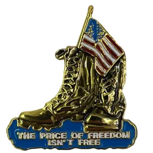 Freedom Isn't Free Pin