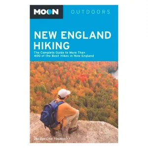 New England Hiking 4th Ed